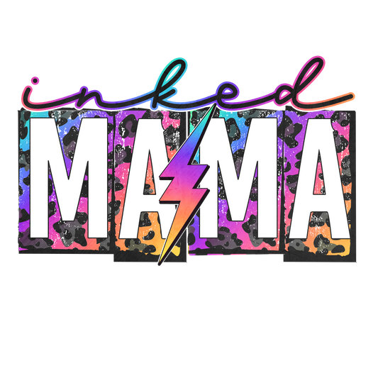 Inked Mama DTF Transfer - Colorful Design with "Inked" Text